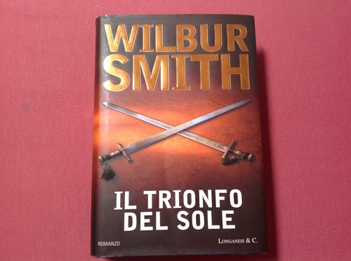 Wilbur smith trionfo del - il,