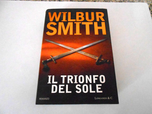 Wilbur smith trionfo - -, il